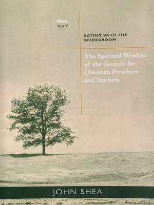 cover image of The Spiritual Wisdom of Gospels for Christian Preachers and Teachers